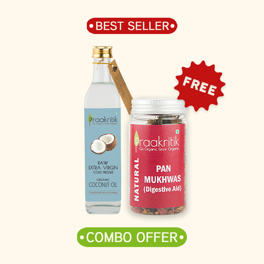 Extra Virgin Coconut Oil & Pan Mukhwas Free