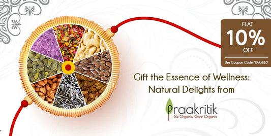Celebrate Rakhi with Organic Food Delights